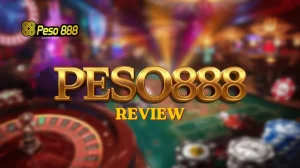 Mga Kailagan Malaman sa Peso888 Review 2026