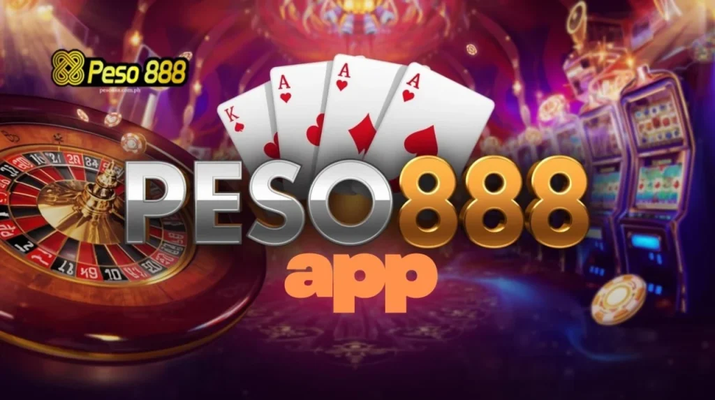 Peso888 APP Ang Tamang Online Casino Application