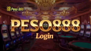 Peso888 Login Ang Tamang Pamamaraan!