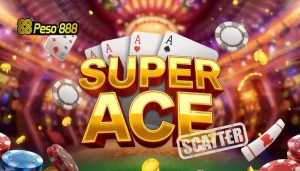 Super Ace Scatter: Gabay sa Scatter Features