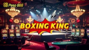 Boxing King: Gabay Sa Slot at Mga Patok na Laro